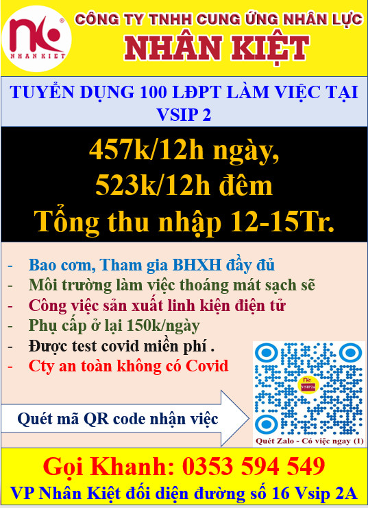NHÂN KIỆT TUYỂN DỤNG 100 LĐPT LÀM VIỆC TẠI VSIP 2