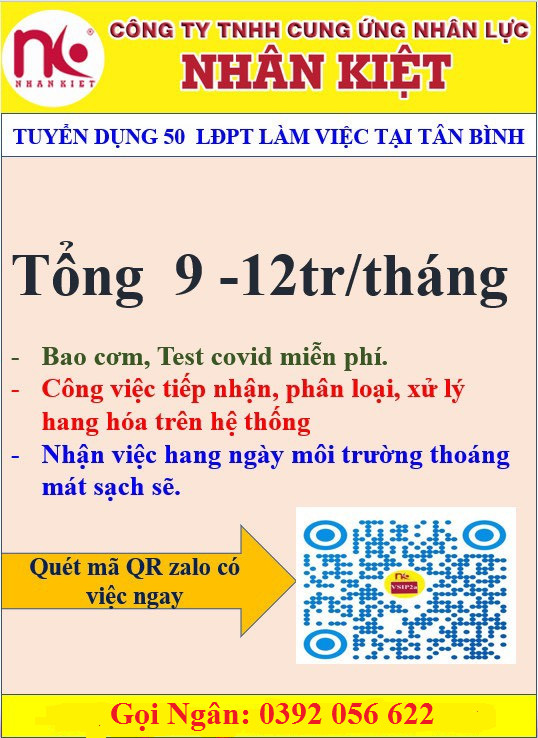 TUYỂN DỤNG 150 LĐPT LƯƠNG CAO LÀM VIỆC TẠI TÂN BÌNH