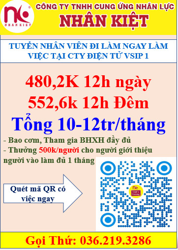 TUYỂN DỤNG 500 LĐPT LÀM ĐIỆN TỬ, ĐI CA 12H LƯƠNG 10-12TR THÁNG TAI VSIP1